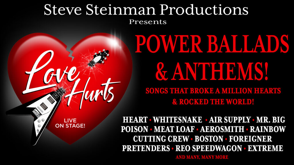 Love Hurts 2024 Steve Steinman Productions