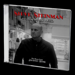 Steve Steinman - Everything They Said Was True - CD Single